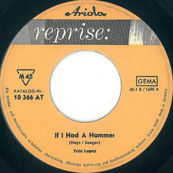 Trini Lopez : If I Had A Hammer (7", Single, Mono)