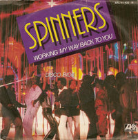 Spinners : Working My Way Back To You / Disco Ride (7", Single)