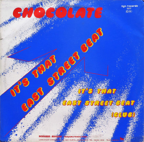 Chocolate* : It's That East Street Beat (12")