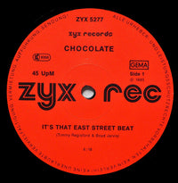 Chocolate* : It's That East Street Beat (12")