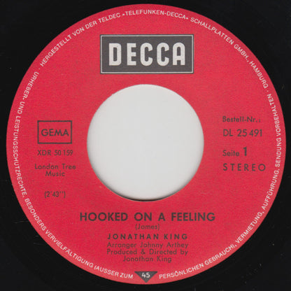 Jonathan King : Hooked On A Feeling (7", Single)