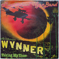 The Michael Wynn Band : Wynner (7", Single)