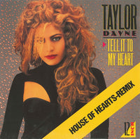 Taylor Dayne : Tell It To My Heart (House Of Hearts-Remix) (12", Maxi)
