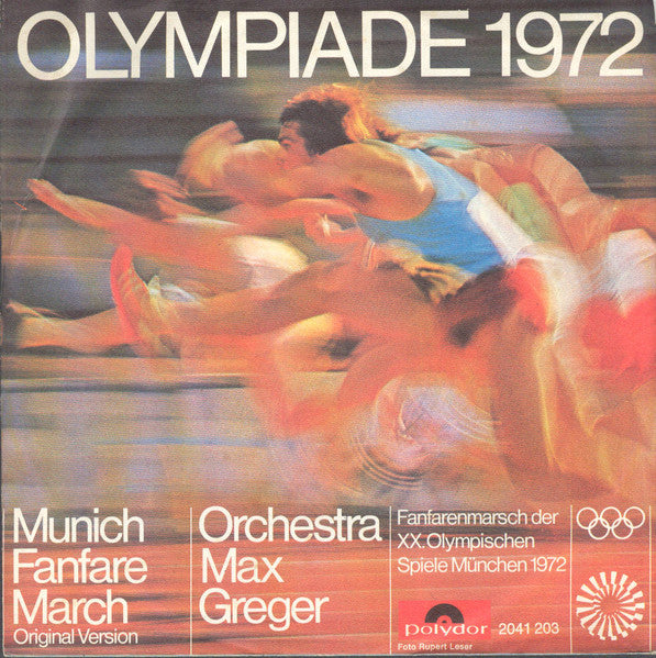 Orchestra Max Greger* : Munich Fanfare March / Sapporo March (7", Single)