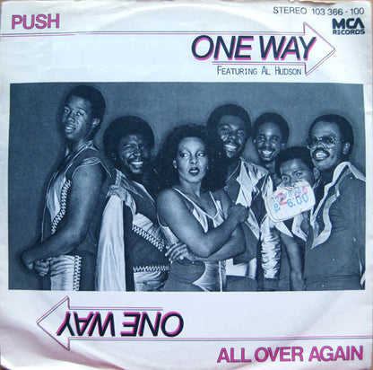 One Way Featuring  Al Hudson : Push / All Over Again (7", Single)