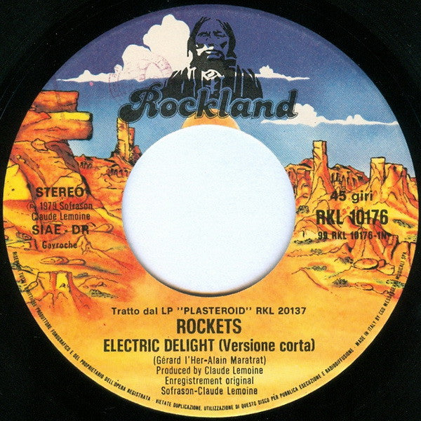 Rockets : Electric Delight (7", Single)