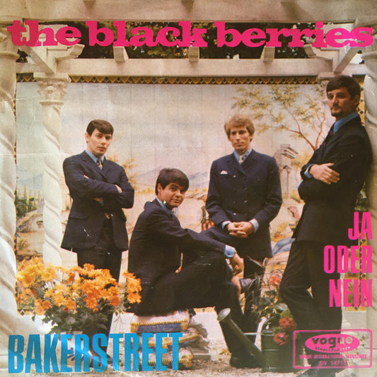 The Black Berries* : Bakerstreet / Ja Oder Nein (7", Single)