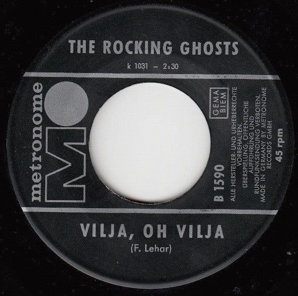 The Rocking Ghosts* : Vilja, Oh Vilja (7", Single)