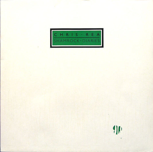 Chris Rea : Shamrock Diaries (LP, Album, Sil)