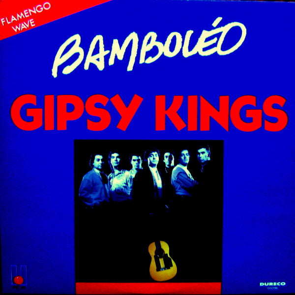 Gipsy Kings : Bamboléo (12")