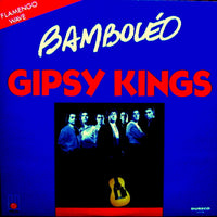 Gipsy Kings : Bamboléo (12")
