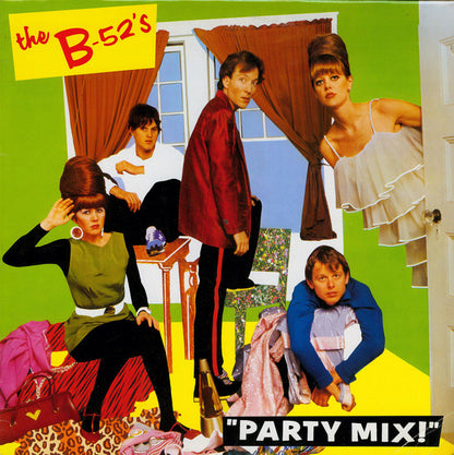 The B-52's : Party Mix! (LP, MiniAlbum, Mixed)
