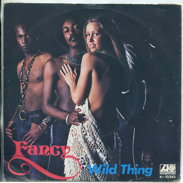 Fancy (3) : Wild Thing (7", Single)