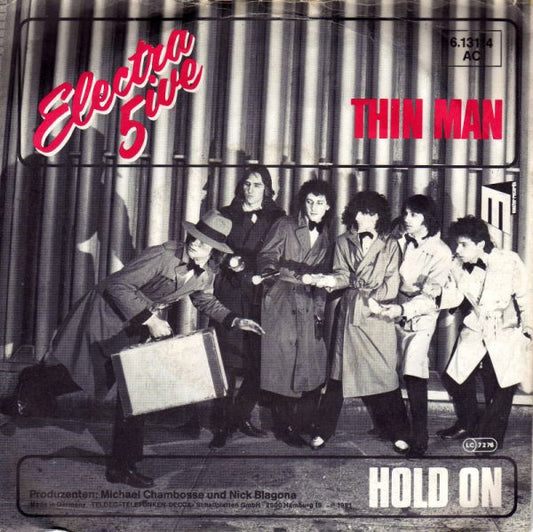 Electra Five : Thin Man / Hold On (7", Single)