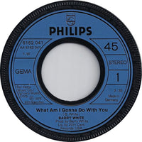 Barry White : What Am I Gonna Do With You (7", Single)