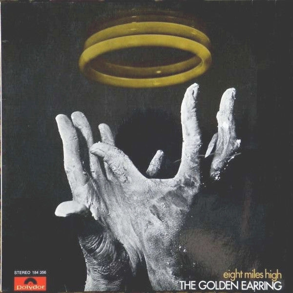 The Golden Earring* : Eight Miles High (LP, Album, RE)