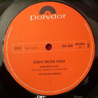 The Golden Earring* : Eight Miles High (LP, Album, RE)