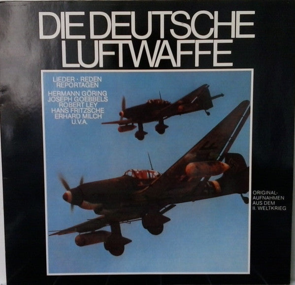 No Artist : Die Deutsche Luftwaffe Im Il. Weltkrieg (LP, Mono)