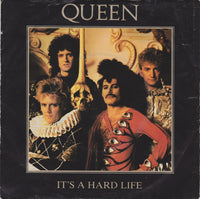 Queen : It's A Hard Life (7", Single)