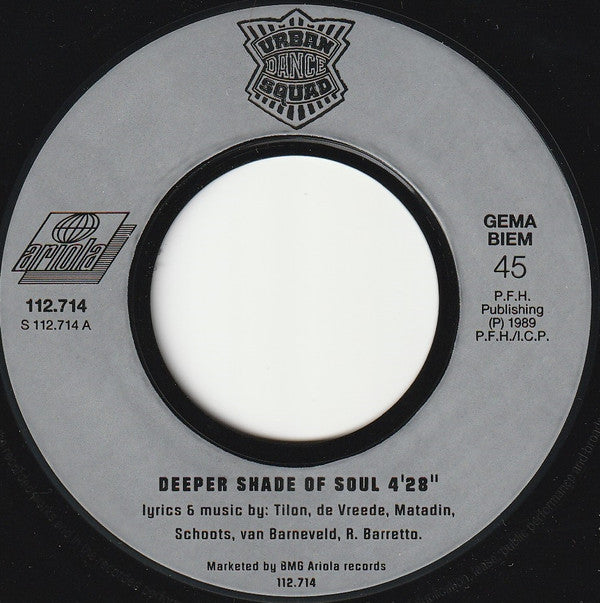 Urban Dance Squad : Deeper Shade Of Soul (7", Single)