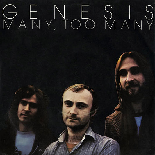 Genesis : Many, Too Many (7", Single)