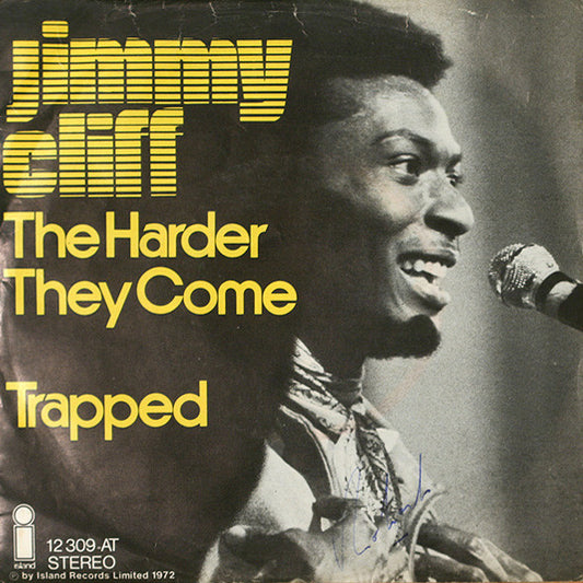 Jimmy Cliff : The Harder They Come / Trapped (7", Single)