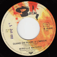 Mireille Mathieu : Quand On Pense A L'Amour (Tulpen Aus Amsterdam) (7", Single)