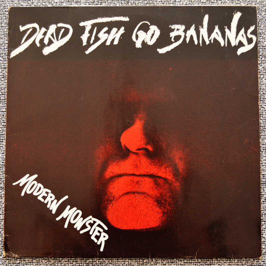 Dead Fish Go Bananas : Modern Monster (LP)