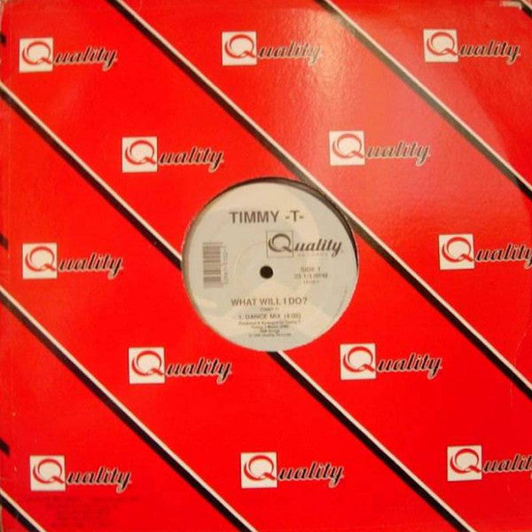 Timmy -T-* : What Will I Do? (12")