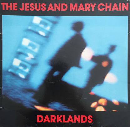 The Jesus And Mary Chain : Darklands (LP, Album)