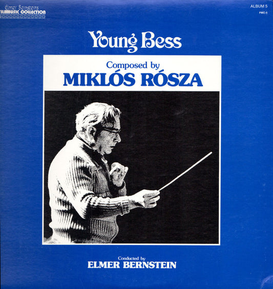 Miklós Rózsa : Young Bess (Original Motion Picture Score) (LP)