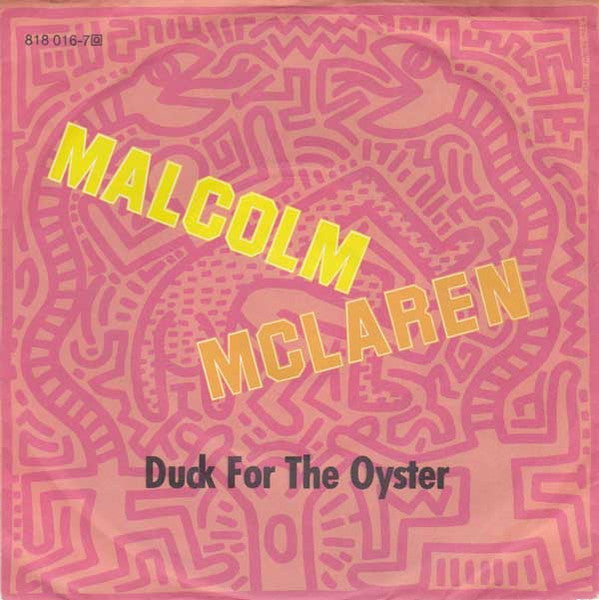 Malcolm McLaren : Duck For The Oyster (7", Single)