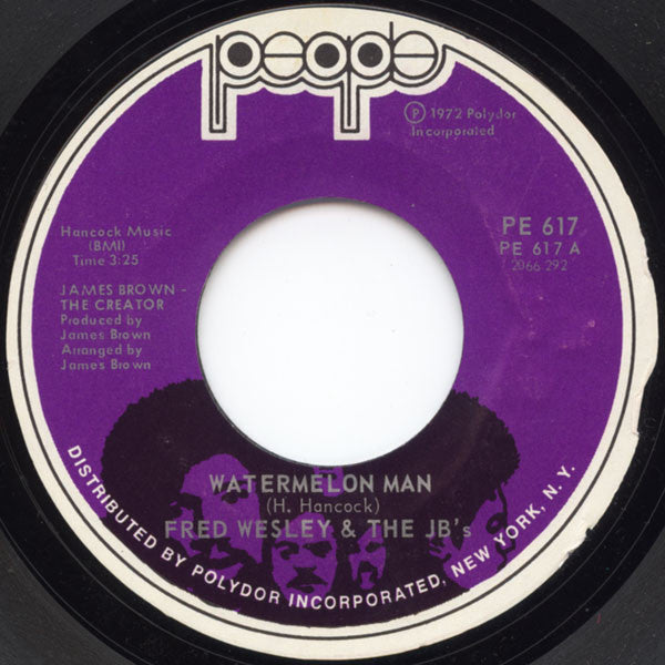 Fred Wesley & The JB's : Watermelon Man / Alone Again Naturally (7")