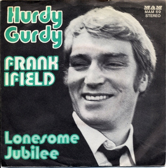 Frank Ifield : Hurdy Gurdy (7", Single)