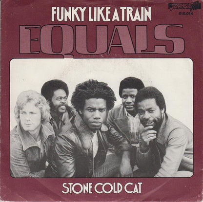 The Equals : Funky Like A Train (7")