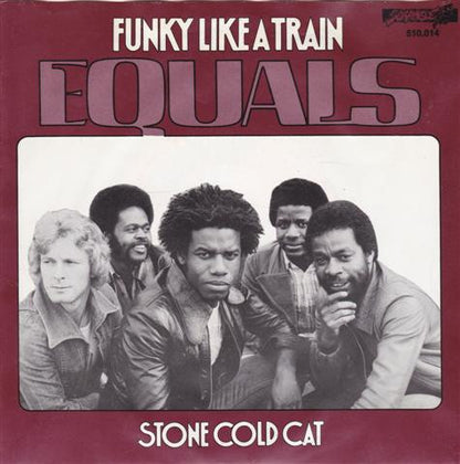 The Equals : Funky Like A Train (7")