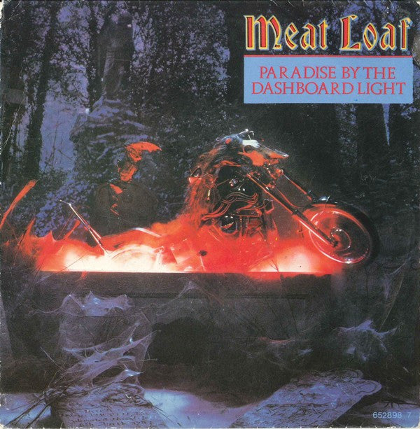 Meat Loaf : Paradise By The Dashboard Light (7")