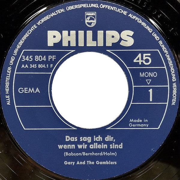 Gary And The Gamblers : Das Sag Ich Dir, Wenn Wir Allein Sind / Vertrau Auf Mich (7", Single, Mono)