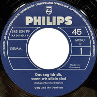 Gary And The Gamblers : Das Sag Ich Dir, Wenn Wir Allein Sind / Vertrau Auf Mich (7", Single, Mono)