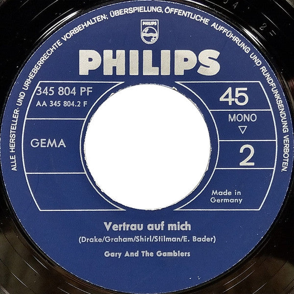 Gary And The Gamblers : Das Sag Ich Dir, Wenn Wir Allein Sind / Vertrau Auf Mich (7", Single, Mono)