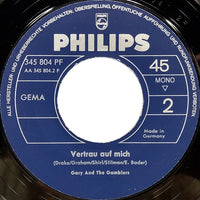 Gary And The Gamblers : Das Sag Ich Dir, Wenn Wir Allein Sind / Vertrau Auf Mich (7", Single, Mono)
