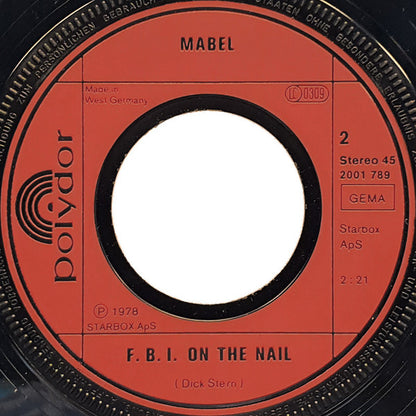 Mabel (2) : Skate Board Rider / F. B. I. On The Nail (7")