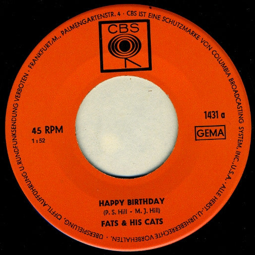 Fats & His Cats* : Happy Birthday / Ich Wünsch' Dir Zum Geburtstag Alles Gute (7", Single)