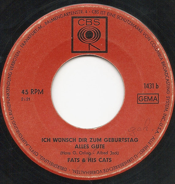 Fats & His Cats* : Happy Birthday / Ich Wünsch' Dir Zum Geburtstag Alles Gute (7", Single)