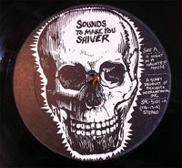 No Artist : Sounds To Make You Shiver (LP, Album)