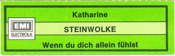 Steinwolke : Katharine Katharine (7", Single)