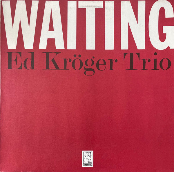 Ed Kröger Trio : Waiting (LP, Album)