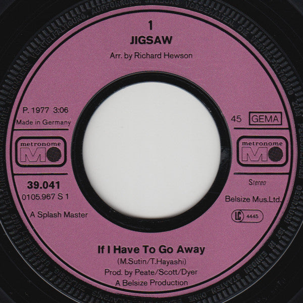 Jigsaw (3) : If I Have To Go Away (7", Single)