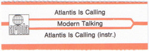Modern Talking : Atlantis Is Calling (S.O.S. For Love) (7", Single)