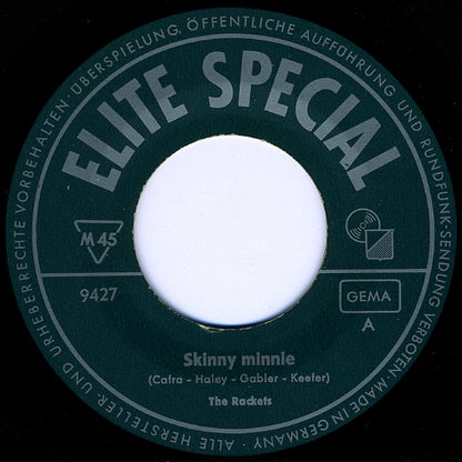 The Rackets* : Skinny Minnie / O Mona Lisa (7", Single, Mono, Fir)